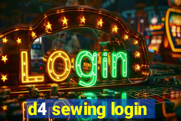 d4 sewing login